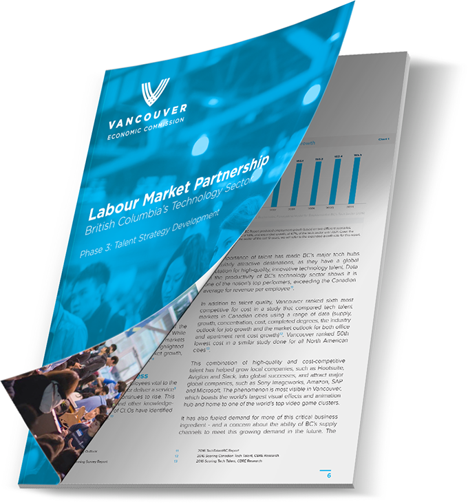 Download the Technology Talent Strategy for BC | Written and Developed by the Vancouver Economic Commission in partnership key industry stakeholders. (c) Vancouver Economic Commission 2017.