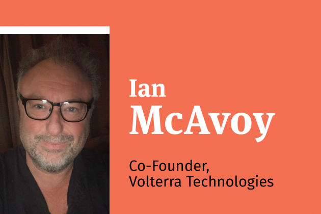 Co-founder of Volterra Technologies Ian McAvoy a Project Greenlight innovator