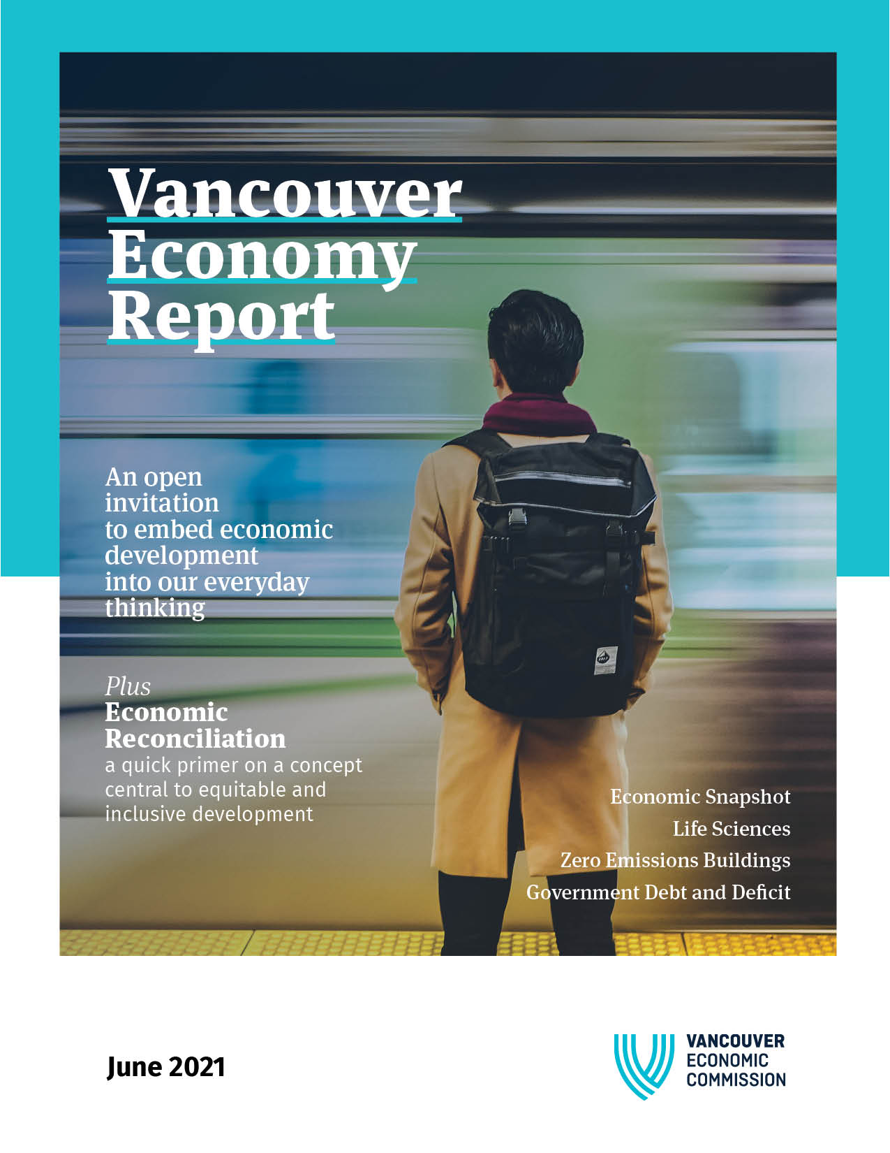 Front cover of the Summer 2021 Vancouver Economy Report