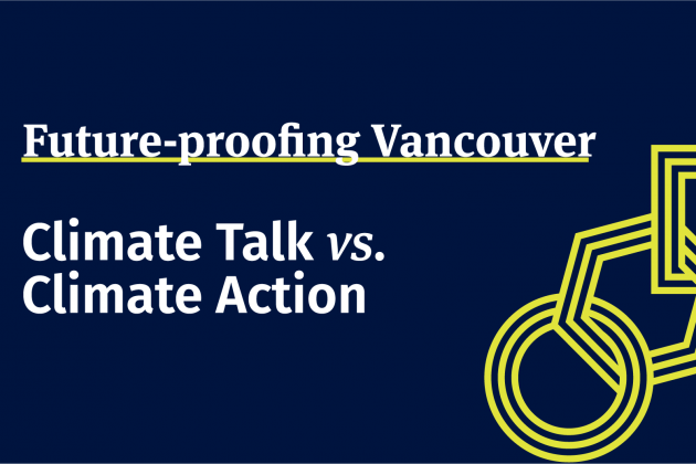 Header image for Future Proof Vancouver Climate Talk vs. Climate Action event with yellow and blue economic transformation lab symbol