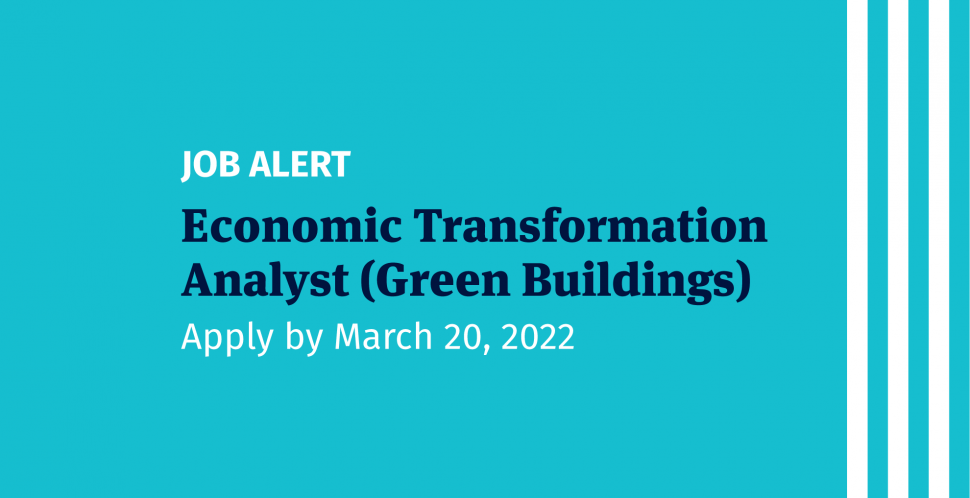 Job Opportunity: Economic Transformation Analyst (Green Buildings)
