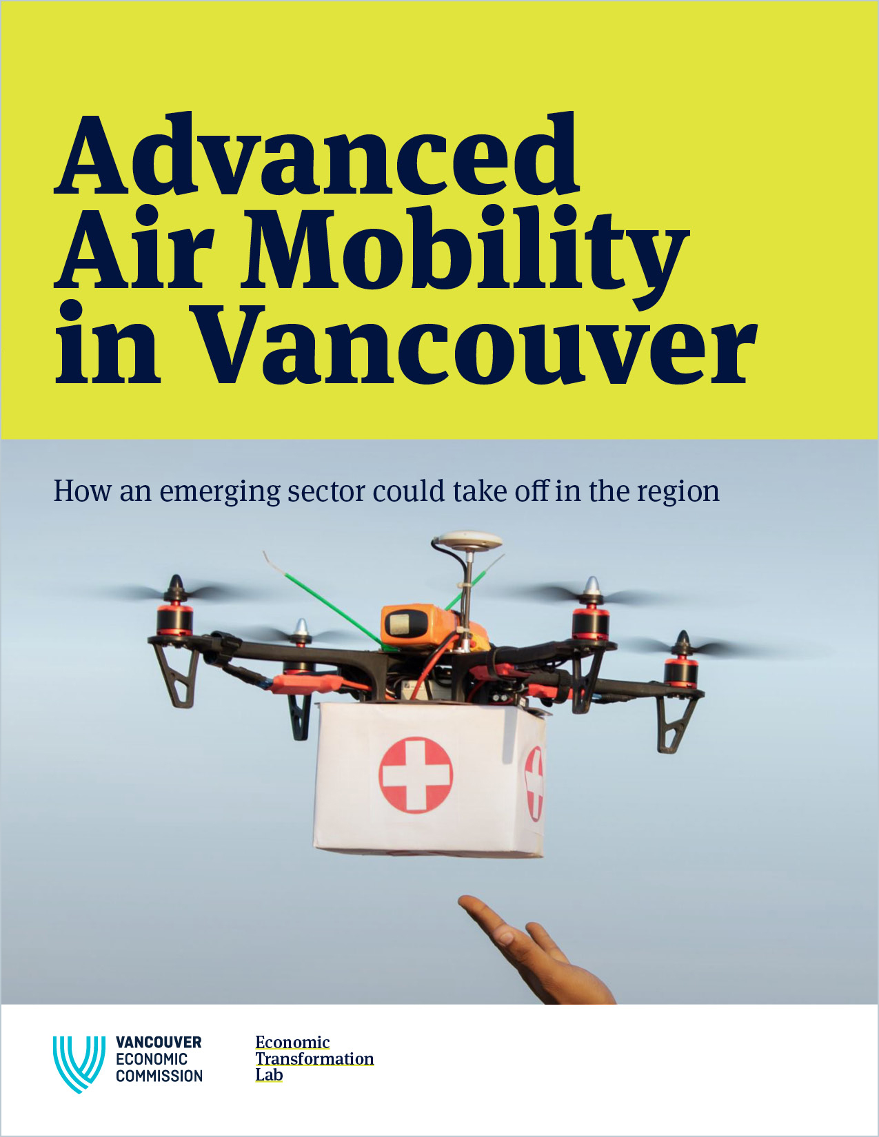Report cover: A Guide to Vancouver and BC's Existing Advanced Air Mobility Clusters and the Potential Next Steps Necessary for its Takeoff in the Region